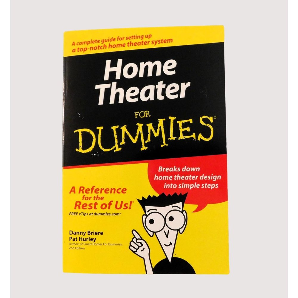 Home Theater for Dummies by Danny Briere and Pat Hurley 2003 Trade PB
